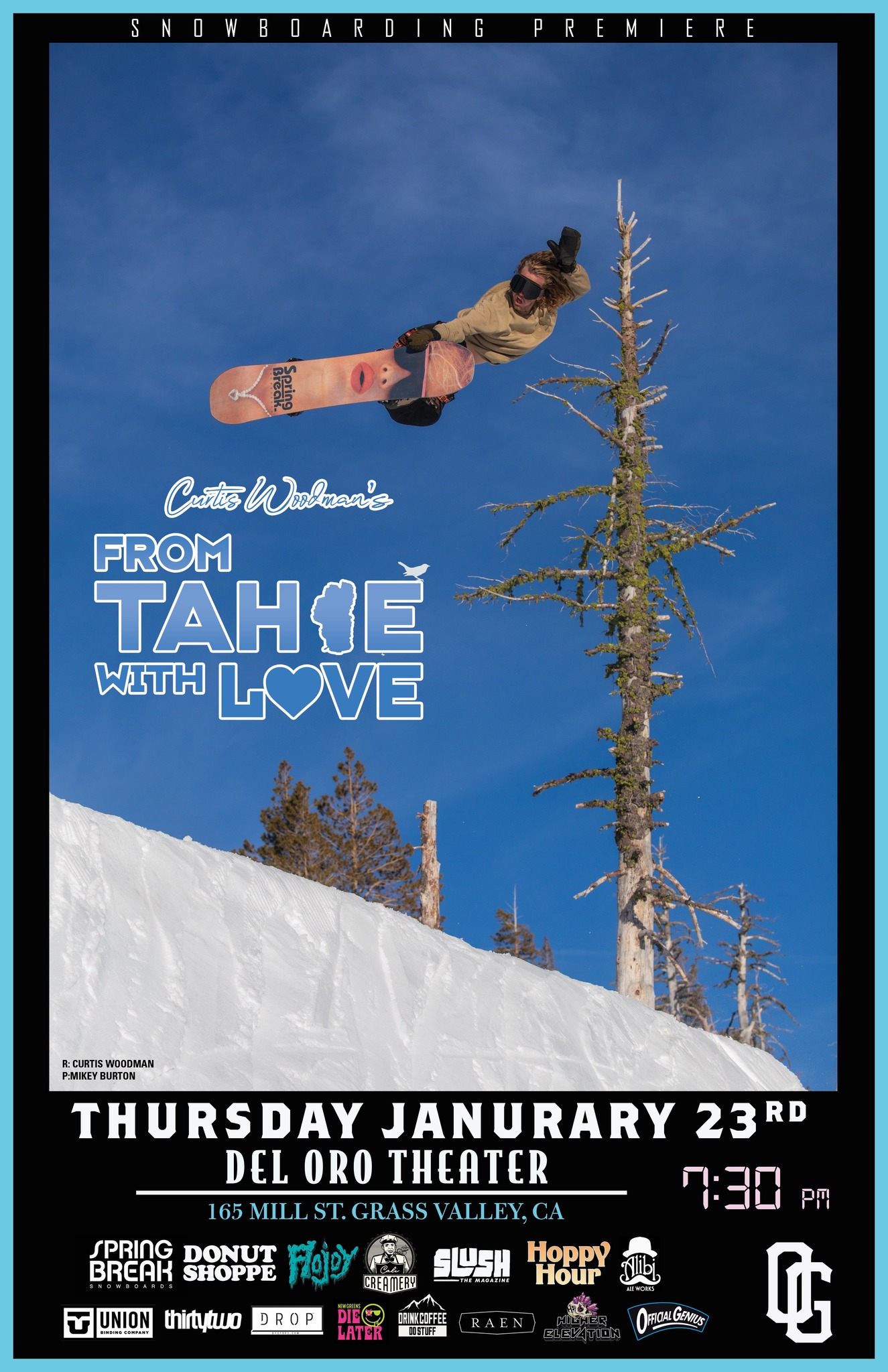 Curtis Woodman's new film "From Tahoe with Love" Movie Showing