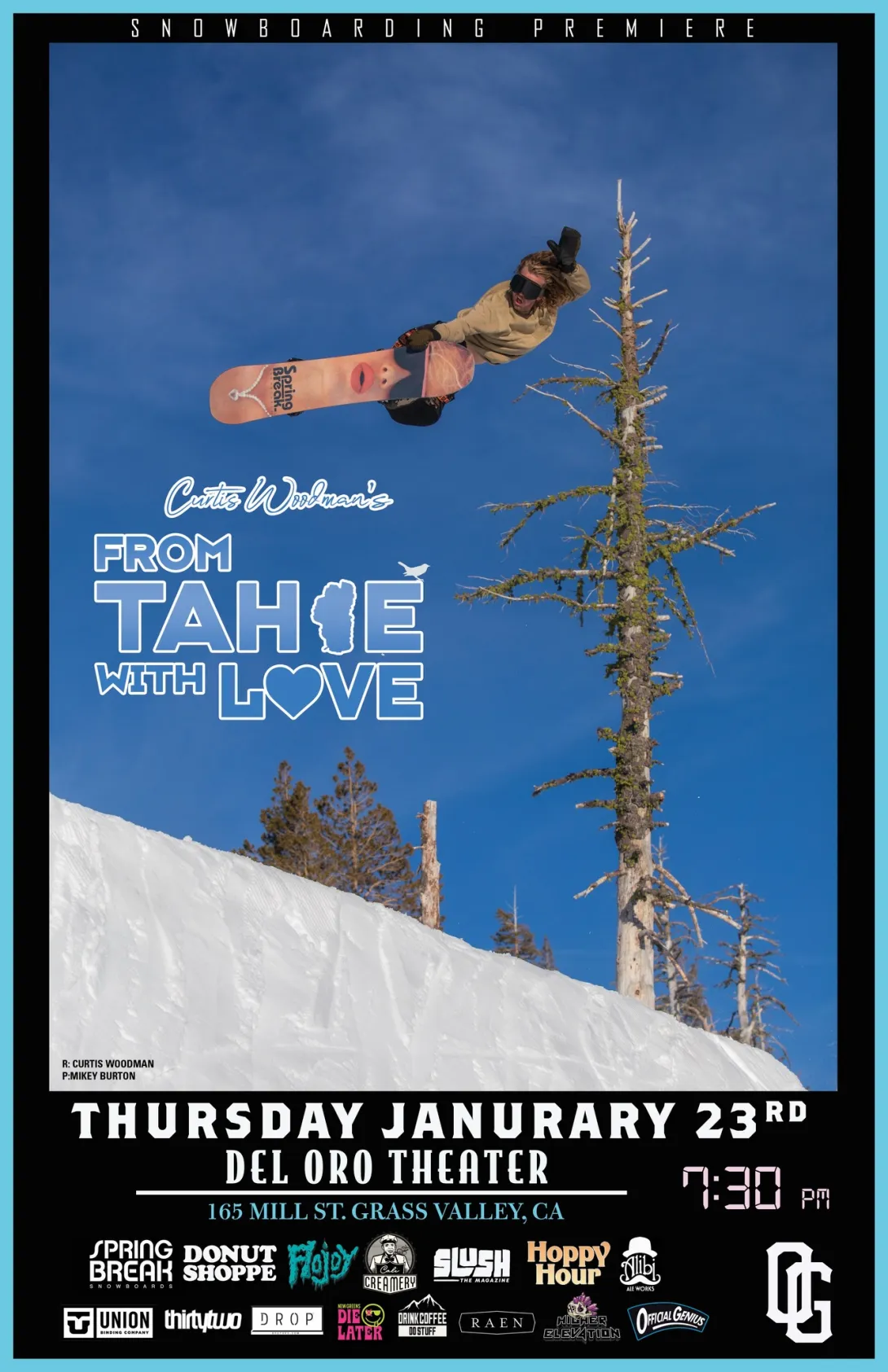 Curtis Woodman's new film "From Tahoe with Love" Movie Showing